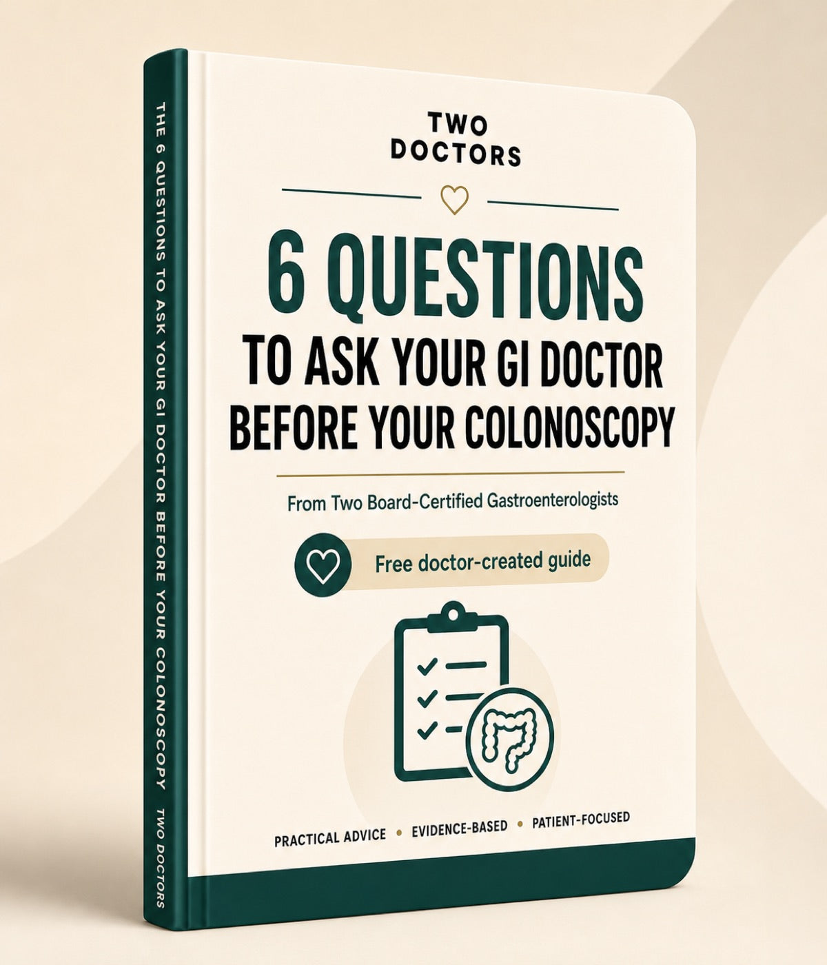 Book cover for The 6 Questions to Ask Your GI Doctor Before Your Colonoscopy